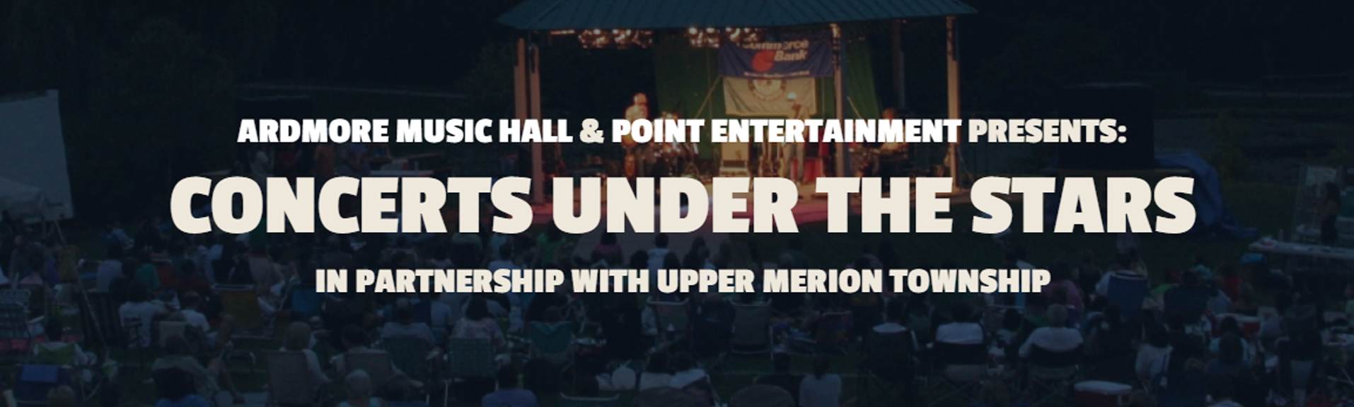 Concerts Under the Stars Upper Merion Township