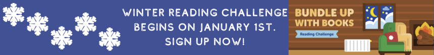 Sign up for the Winter Reading Challenge at www.umtlreads.org